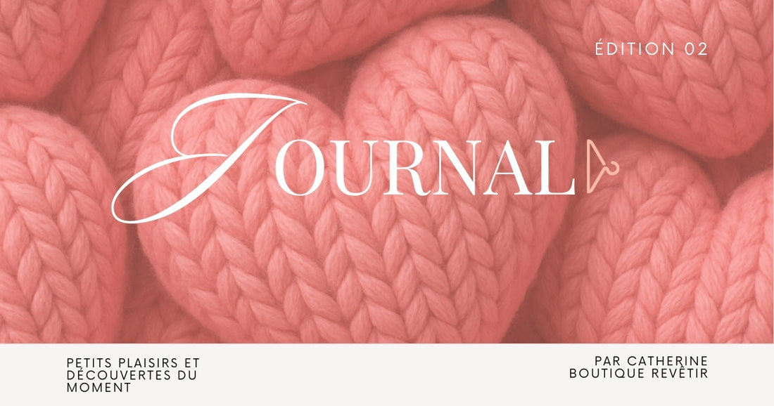 Coups de coeur et découvertes | Édition 02